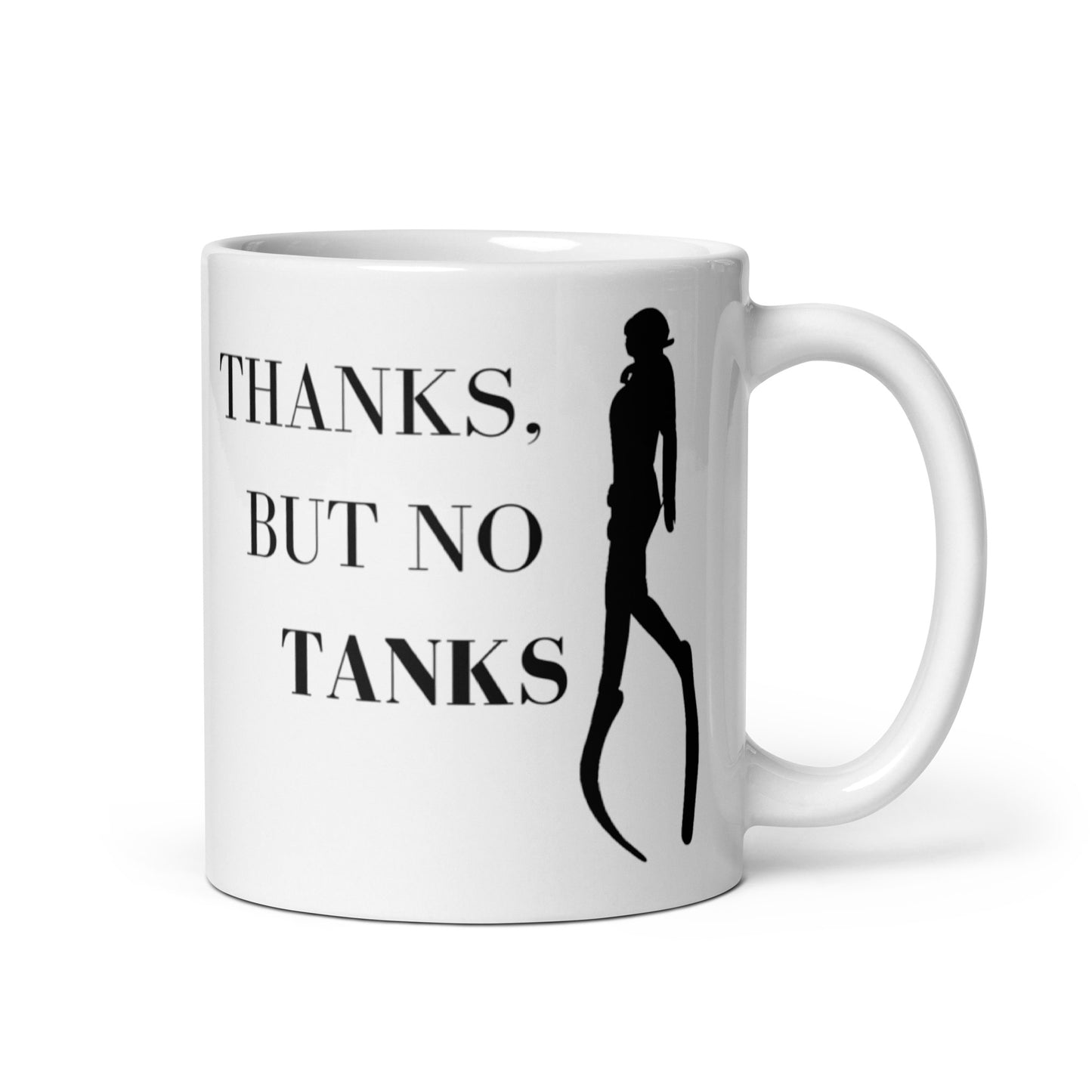 "Thanks, But No Tanks" - Freediving white glossy mug