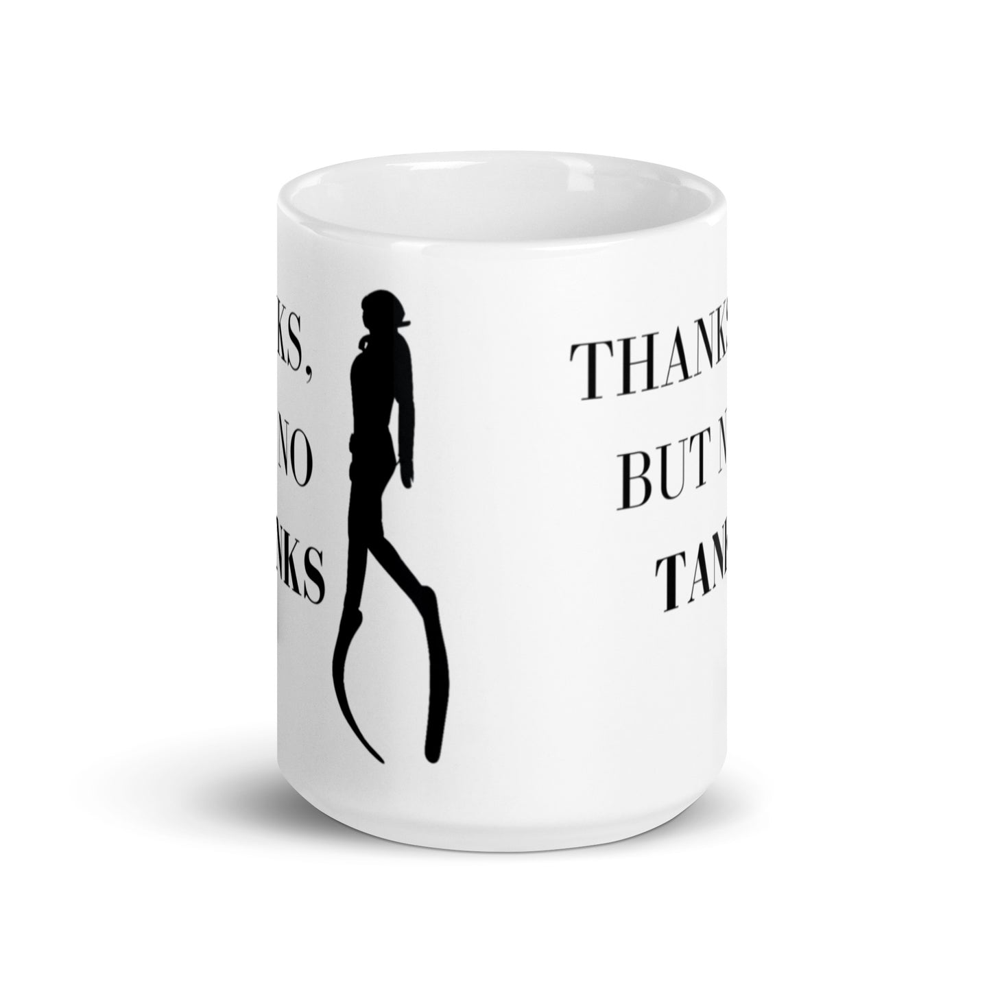 "Thanks, But No Tanks" - Freediving white glossy mug